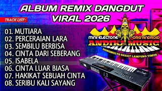 Download lagu ALBUM REMIX DANGDUT VIRAL 2026 || MUTIARA IPANK FULL BASS mp3