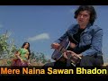 Mere Naina Sawan Bhadon Kishore Kumar Rajesh Khanna Hema Malini Mehbooba 1976