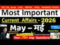 Current Affairs May 2026 Imp Current Affairs 2026 Monthly Current Affairs By Akshay Sir
