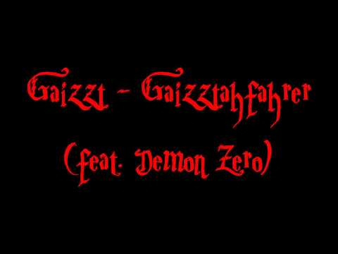 Gaizzt - Gaizztahfahrer (feat. Demon Zero)