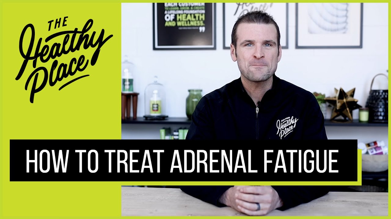 Treating Adrenal Fatigue: How to Recover from Adrenal Fatigue Quickly