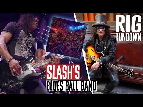 Slash Rig Rundown for His Blues Ball Band with Tash Neal for S.E.R.P.E.N.T. Festival Tour