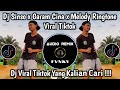 DJ SINSO X GARAM CINA X MELODY RINGTONE VIRAL TIKTOK DJ SINSO TRENDING TIKTOK YANG KALIAN CARI ️