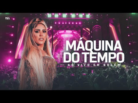 Manu Bahtidão - Máquina do Tempo (DVD Ao Vivo Em Belém do Pará)