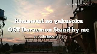 Download lagu OST Doraemon Stand by me Himawari no yakusoku terjemahan bahasa Indonesia mp3 Download lagu OST Doraemon Stand by me Himawari no yakusoku terjemahan bahasa Indonesia mp3