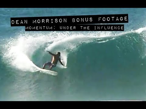 Dean Morrison Bonus Footage from MOMENTUM UNDER THE INFLUENCE (The Momentum Files)