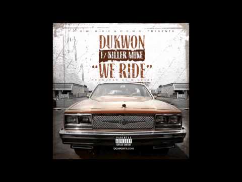 Dukwon Ft. Killer Mike - We Ride