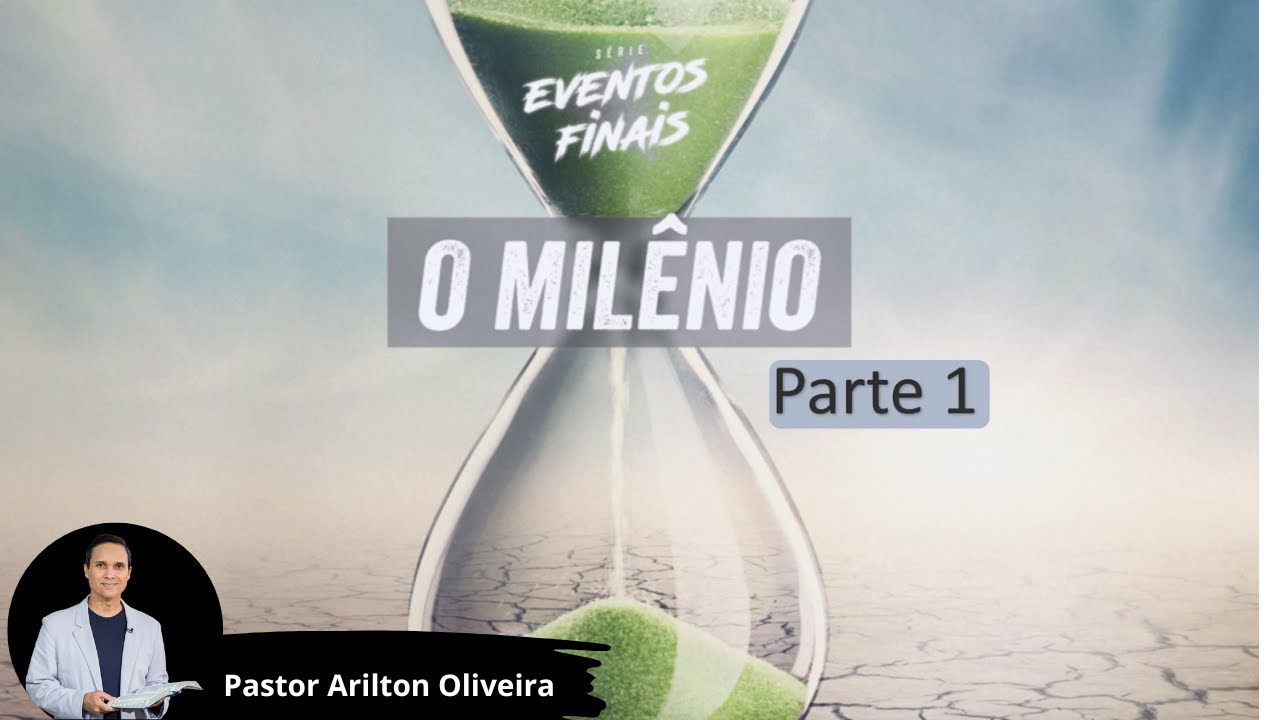 SBT 403 - O MILÊNIO: PARTE 1 / EVENTOS FINAIS / PASTOR ARILTON OLIVEIRA