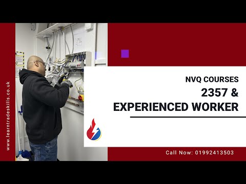 NVQ 2357 and NVQ Level 3 Electrotechnical Experienced Worker