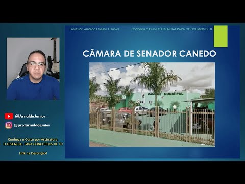 Análise Rápida do Edital do Concurso da Câmara de Senador Canedo GO | Foco nos Cargos de TI