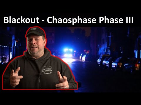 Blackout Chaosphase - Phase III. Was kommt da auf uns zu?