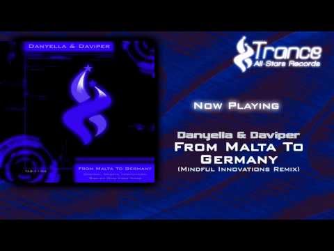 Danyella & Daviper - From Malta To Germany (Mindful Innovations Remix)