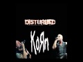 Disturbed ft Korn - Forsaken Mix 