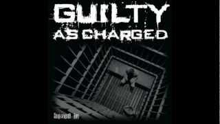 Guilty As Charged - Metal Holocaust