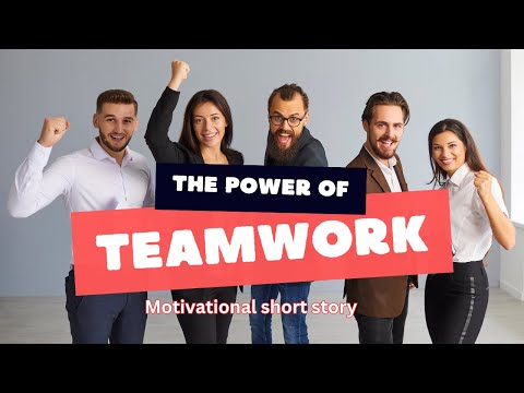 Teamwork can make a Dreamwork -  best ever motivational short story.