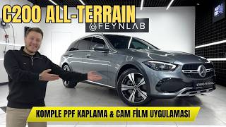 Mercedes-Benz C200 All-Terrain | Komple PPF Şeffaf Kaplama & Cam Film 