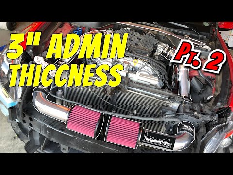 Intake Makeover Pt.2  | Are 3” Admin Intakes even worth it?! Install woes.
