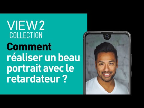Wiko - View2Collection - Comment prendre un portrait avec le retardateur
