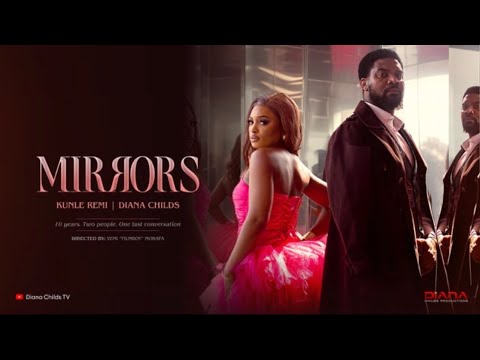 MIRRORS- LOVE, KUNLE REMI, DIANA CHILDS, FILMBOY
