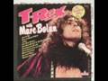 Marc Bolan And T.Rex - Liquid Gang 