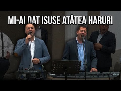 Frații Buble – Mi-ai dat Isuse atâtea haruri