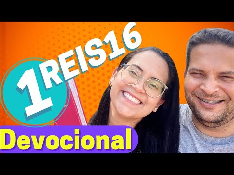 1 Reis 16 Devocional