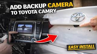 How to install a backup camera on a Toyota Camry