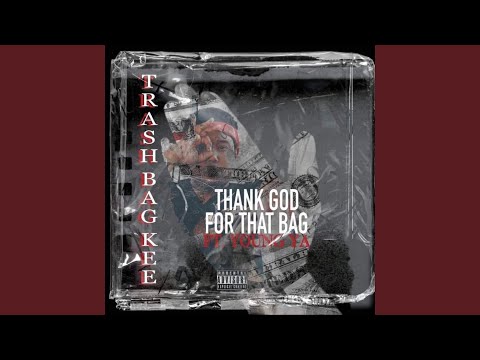 Thank God For That Bag