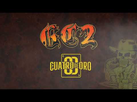 GC2 - Cuatro De Oro (Lyric Video)