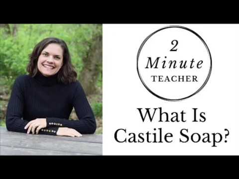 What Is Castile Soap?