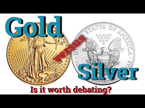 Gold vs Silver Debate Singular Dumbest Question