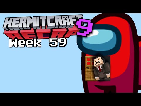 Hermitcraft RECAP - Season 9 Week 59