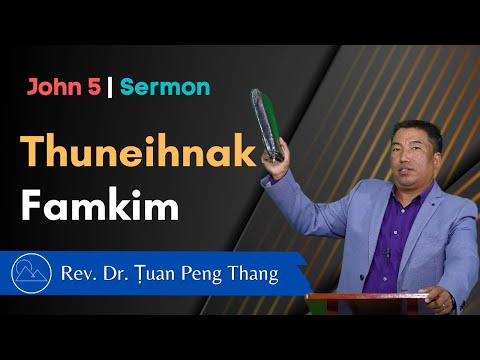 Pathian Thu - Thuneihnak Famkim - Rev. Dr. Ṭuan Peng Thang