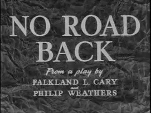 No Road Back (1957) British crime b-movie, with Paul Carpenter, Skip Homeier & Sean Connery.