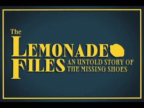 Video $The Lemonade Files: An Untold Story of the Missing Shoes