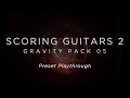 Video 3: Preset Playthrough