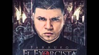 Farruko - El Exorcista (Versión Official)