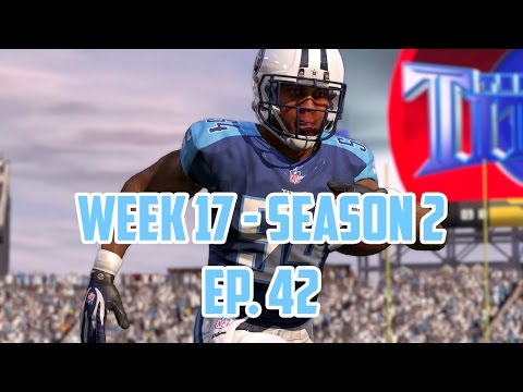 Madden 16 Titans Connected Franchise: Week 17 vs. Packers [Ep. 42] (Season 2)