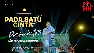 Download lagu Pada Satu Cinta - Piche Kota ( Live Perform Atambua 31 Agustus 2025 ) mp3