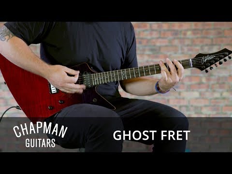 Chapman Guitars Ghost Fret