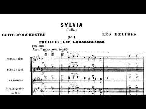 Leo Delibes - Sylvia-Suite [with score]