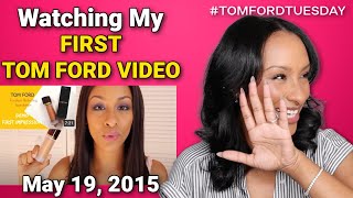 Reacting to My First Tom Ford Beauty Review from 2015! 😅 | Mo Makeup Mo Beauty