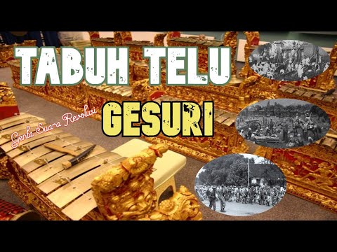 TABUH TELU GESURI || GENTA SUARA REVOLUSI