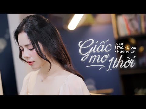 Giấc mơ một thời - Hương Ly