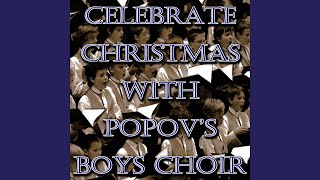 Popov's Boys Choir of Moscow - Silent Night
