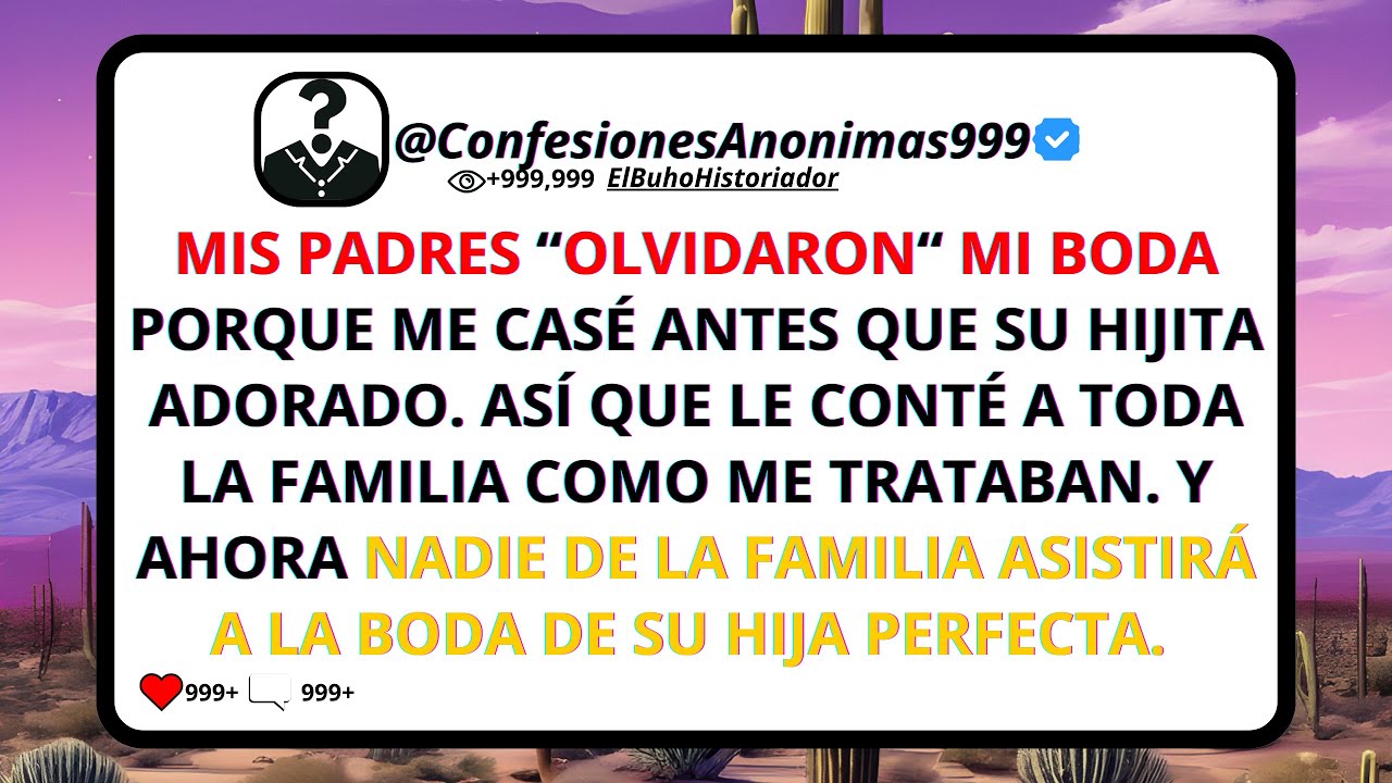 MIS PADRES "OLVIDARON" mi boda porque me casaba antes que su hija preferida. Pero ahora todos...