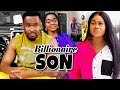 BILLIONAIRE'S SON (New Movie) Zubby Michael, Peace Onuoha, Rita Edochie Nigerian 2023 Full Movie