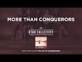 More Than Conquerors