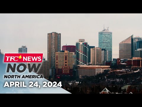 TFC News Now North America April 24, 2024