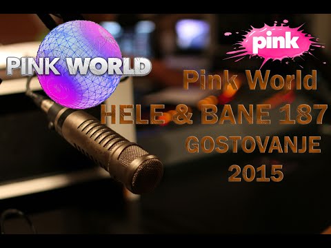 Emisija Pink World 2015 / Hele & Bane 187